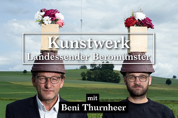 «Sendeturm Beromünster wird zum Kunstwerk»